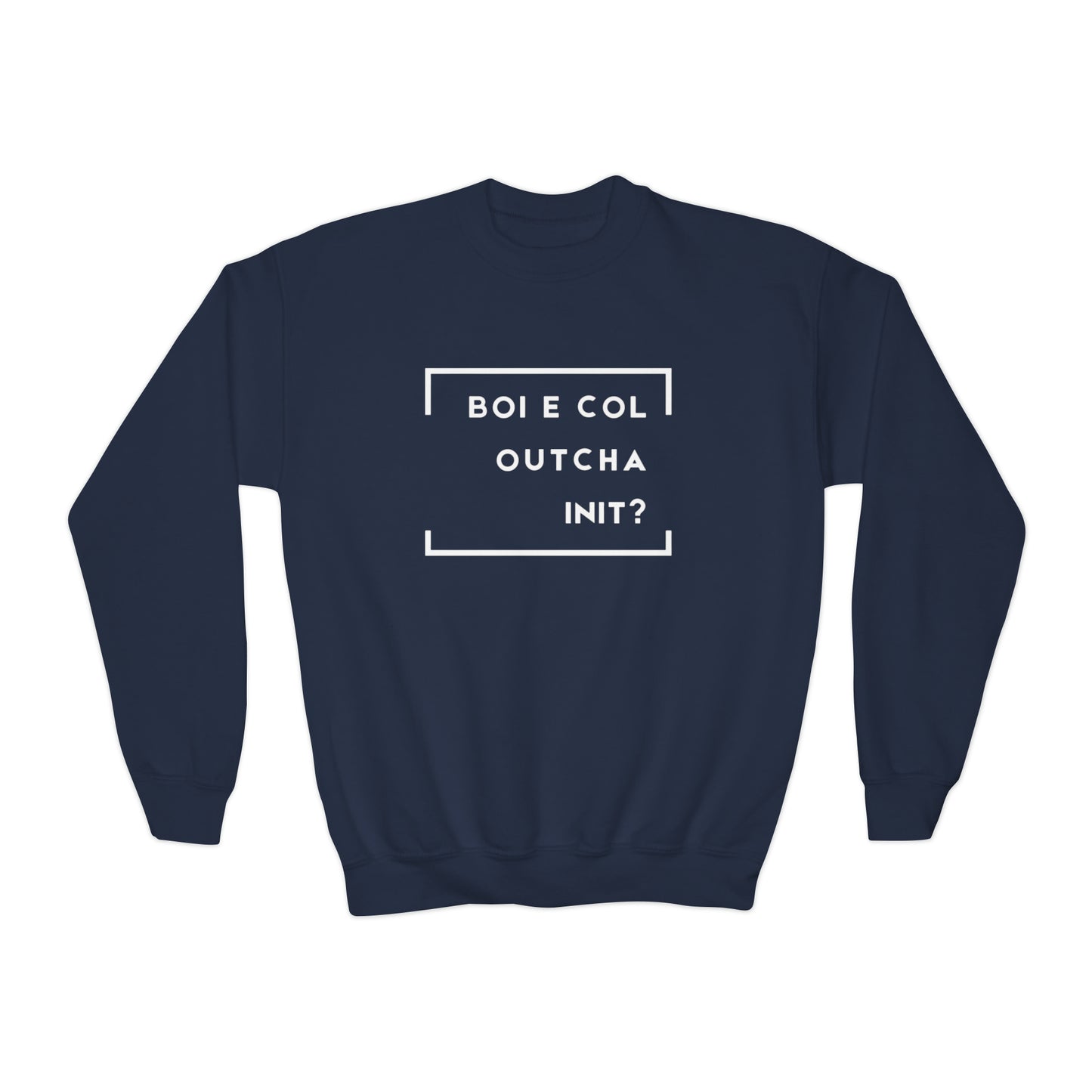 Youth Boi E Col Outcha Crew Neck