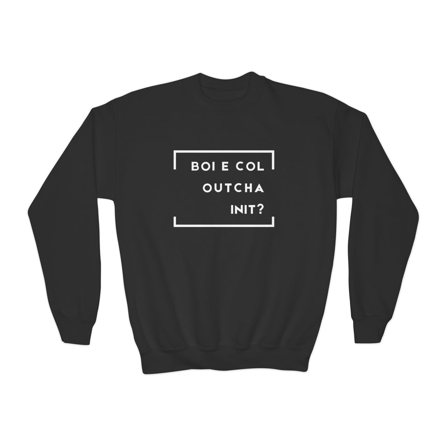 Youth Boi E Col Outcha Crew Neck